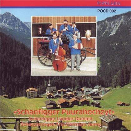 Schanfigger Ländlerquintett - Schanfigger Puurahochzyt
