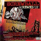 Screwball - Screwed Up (2 CDs)