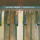 Mitchell Froom - A Thousand Days