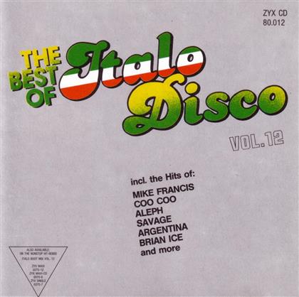 Best Of Italo Disco - Vol. 12