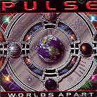 Pulse - Worlds Apart