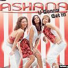 Ashana - U Gonna Get It