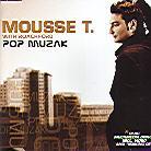 Mousse T - Pop Muzak