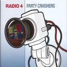 Radio 4 - Party Crashers