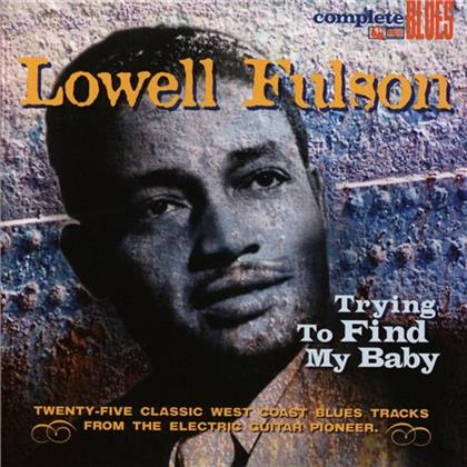 Lowell Fulson - Trying To Find