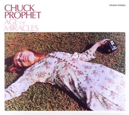 Chuck Prophet - Age Of Miracle