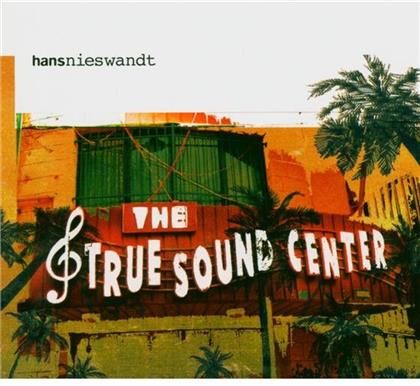 Hans Nieswandt - True Sound Center