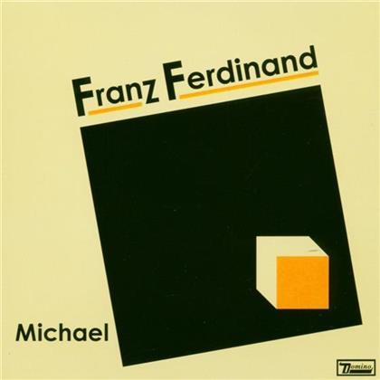 Franz Ferdinand - Michael Cd 2