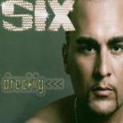 Six - Dreckig