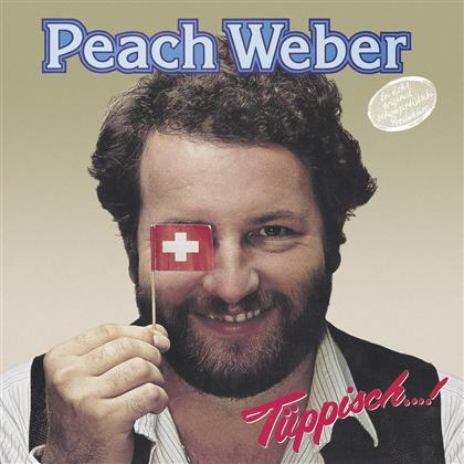 Peach Weber - Tüppisch