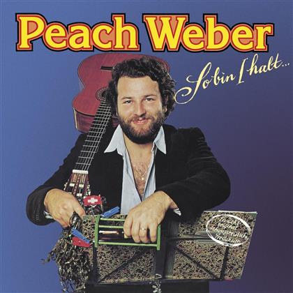 Peach Weber - So Bin I Halt