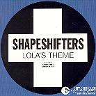 The Shapeshifters - Lola's Theme 2 Track