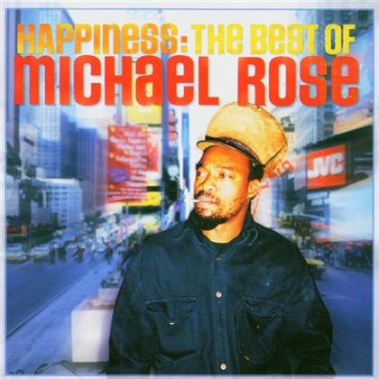Michael Rose - Happiness - Best Of