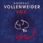 Andreas Vollenweider - Vox