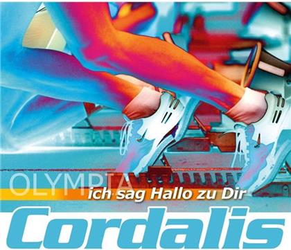 Cordalis - Olympia Ich Sag Hallo Zu Dir