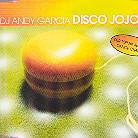 DJ Andy Garcia - Disco Jojo