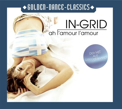 In-Grid - Ah L'amour L'amour