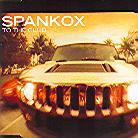 Spankox - To The Club