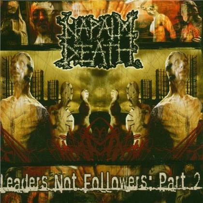 Napalm Death - Leaders 2 Not Followers