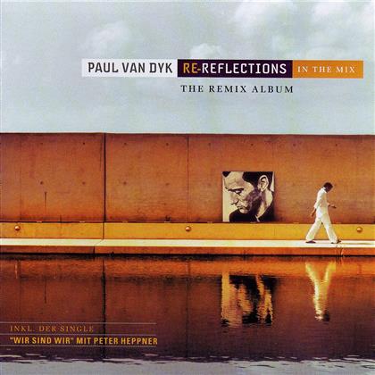 Paul Van Dyk - Re-Reflections - Remix Album