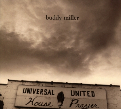 Buddy Miller - Universal United