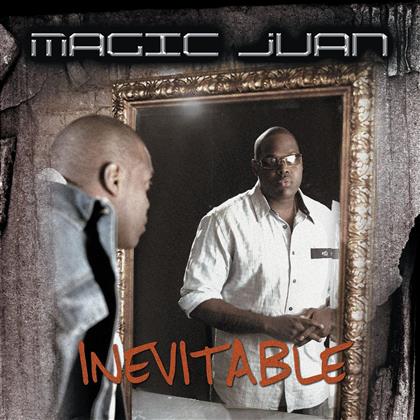 Magic Juan - Inevitable