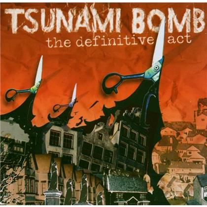 Tsunami Bomb - Definitive Act