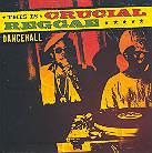 Crucial Reggae - Various - Dancehall (Remastered)