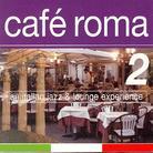 Cafe Roma 2 (2 CD)