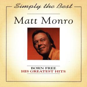 Matt Munro - Simply The Best