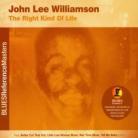 John-Lee Williamson - Right Kind Of Life