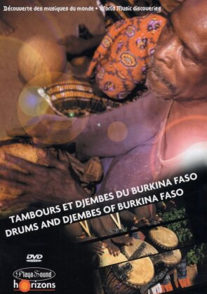 Tambours Et Djembés Du Burkina Faso - Drums and Djembes of Burkina Faso