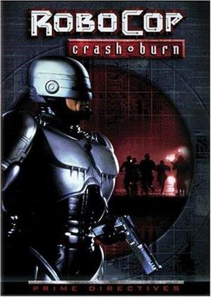 Robocop Prime Directives 4 - Crash & burn