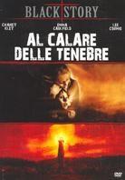 Al calare delle tenebre (2003)