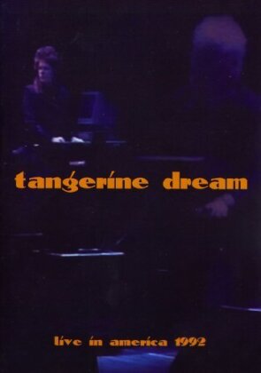 Tangerine Dream - Live in the USA 1992