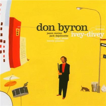 Don Byron - Ivey Divey