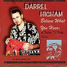 Darrel Higham - Believe What You Hear