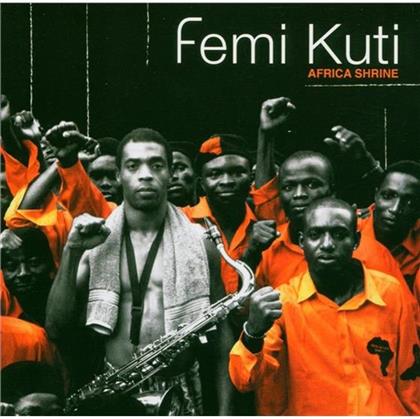 Femi Kuti - Africa Shrine - Live
