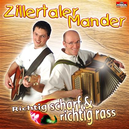 Zillertaler Mander - Richtig Scharf & Richtig Ra