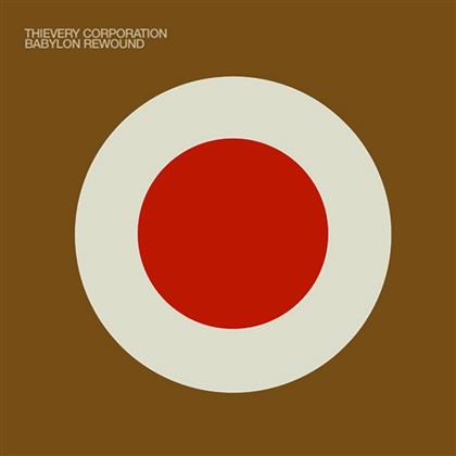 Thievery Corporation - Babylon Rewound - Remixes