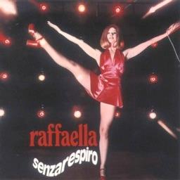Raffaella Carra - Raffaella Senzarespiro