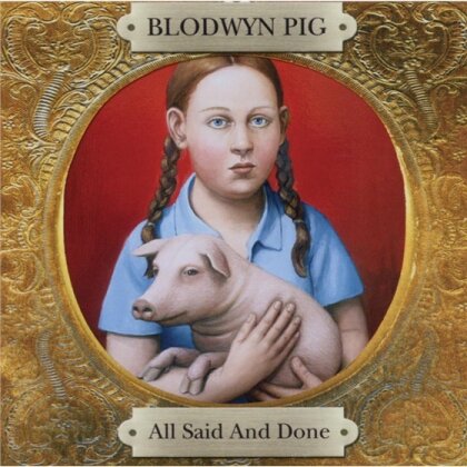 Blodwyn Pig - All Said & Done (2 CD)