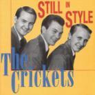 Crickets - Still In Style