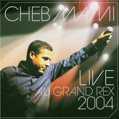 Cheb Mami - Live Au Grand Rex 2004