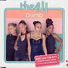 The 411 - Dumb