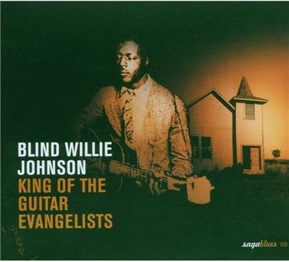 Blind Willie Johnson - King Of Guitar Evangelists