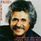 Freddy Fender - Baldemar Huerta-El Rey