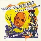 Ray Ventura - Tout Va Tres Bien