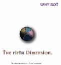 Why Not - Fifth Dimension