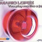 Mario Lopez - You Play Me Like A Jojo